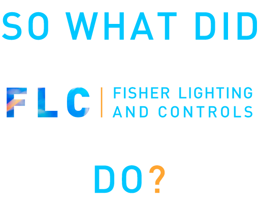 Fisher Lighting and Controls Art Hotel Denver Colorado What Did FLC Do?